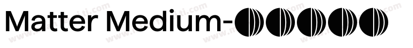 Matter Medium字体转换